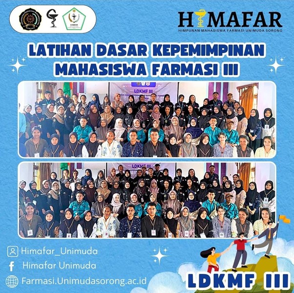 Adakan Latihan Dasar Kepemimpinan Mahasiswa Farmasi III (LDKMF III) HIMAFAR UNIMUDA Sorong